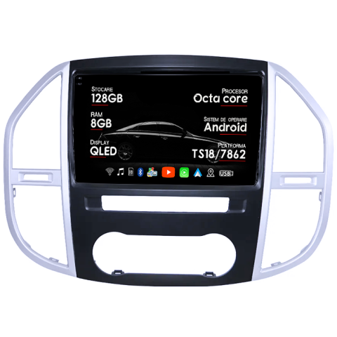 Navigatii Dedicate - Navigatie dedicata Mercedes Vito 3, 8GB RAM 128GB ROM, Octacore, Platforma TS18,Android 13, Display QLED 10”, Suporta camera 360º, DSP, Carplay&Android Auto, SIM 4G, Ventilator Activ