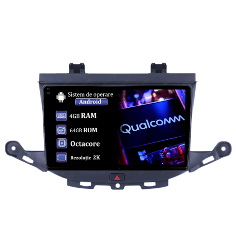 Opel - Navigatie dedicata Opel Astra K 2016-2020, 4GB RAM 64GB ROM, Procesor Qualcomm Octacore, Android 14, Rezolutie 2K, Display QLED 9", DSP, Carplay&Android Auto, SIM 4G