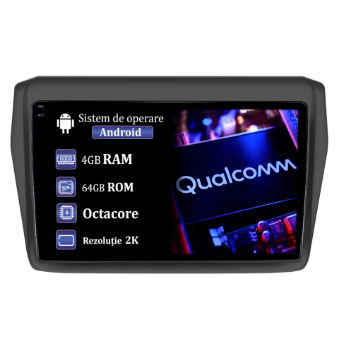 Navigatii Dedicate - Navigatie dedicata Suzuki Swift 2017-2020, 4GB RAM 64GB ROM, Procesor Qualcomm Octacore, Android 14, Rezolutie 2K, Display QLED 10", DSP, Carplay&Android Auto, SIM