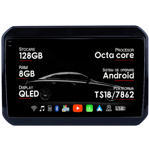Ignis 2000-2005 - Navigatie dedicata Suzuki Ignis 2000-2005, 8GB RAM 128GB ROM, Octacore, Platforma TS18, Android 14, Display QLED 9", Suporta camera 360", DSP, Carplay&AndroidAuto