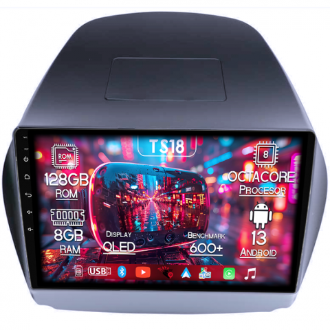Tucson 2009-2015 Ix 35 - Navigatie dedicata Toyota Tucson IX35 2010, 8GB RAM 128GB ROM, Octacore, Platforma TS18, Android 13, Display QLED 10”, Suporta camera 360º, DSP, Carplay&Android Auto, SIM 4G, Ventilator Activ