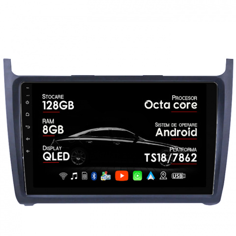 Polo 2010-2018 - Navigatie dedicata Volkswagen Polo 2010-2018 8GB RAM 128GB ROM, Octacore, Platforma TS18, Android 14, Display QLED 9”, Suporta camera 360º, DSP, Carplay&Android Auto, SIM 4G, Ventilator Activ