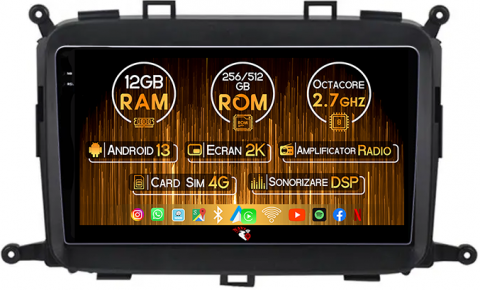 Kia - Navigatie dedicata KIA Carens 2013-2018, 12GB RAM 256GB ROM, Android 13, Rezolutie 2K, Display QLED, 9", DSP, Carplay, Android Auto, Internet, Youtube, Waze, Wi Fi, USB