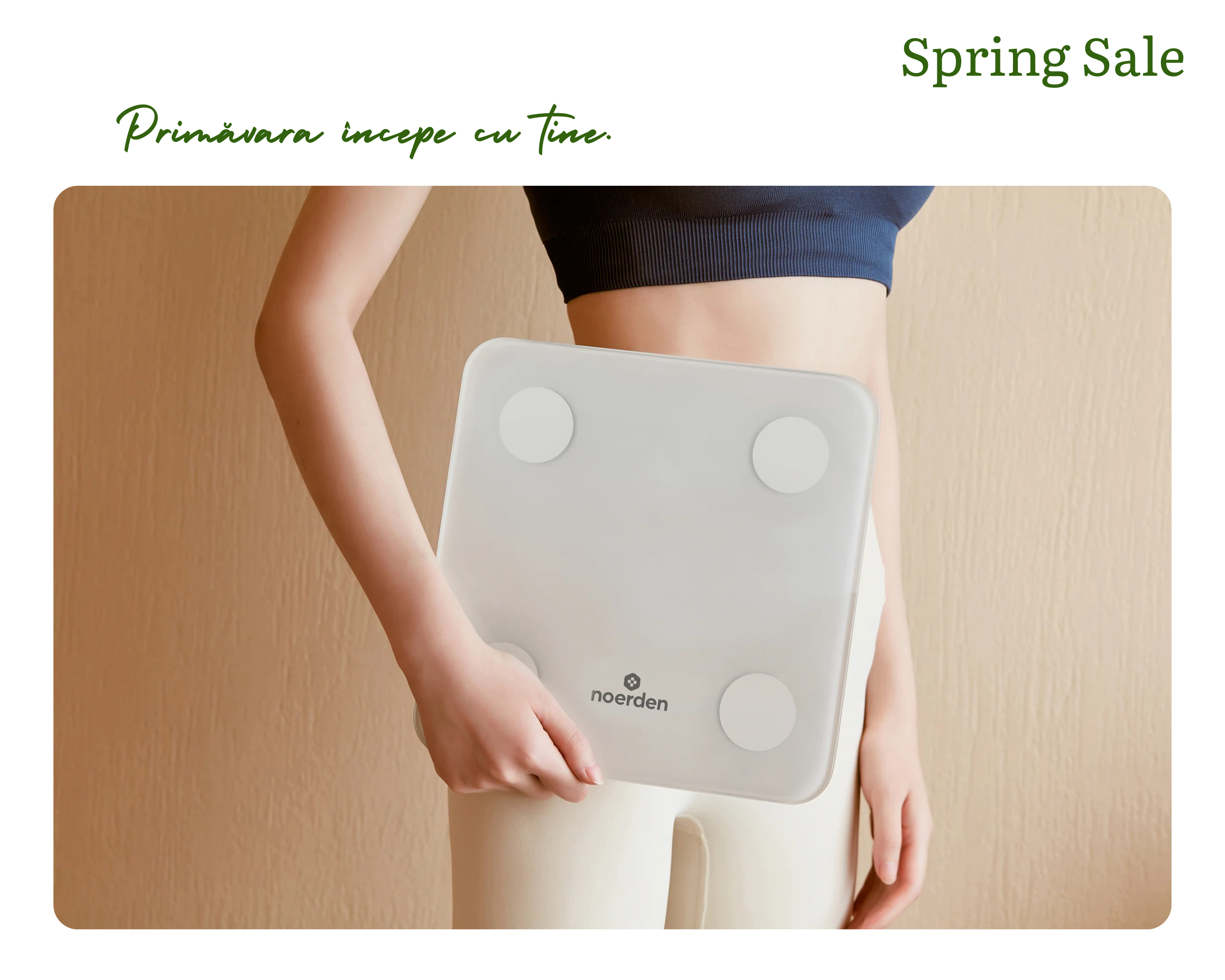 👉 Urmărește-ți progresul cu un cântar smart