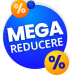 MEGA Reduceri