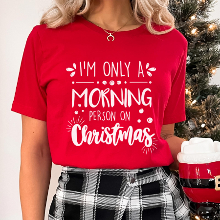 Craciun - Tricou Morning Person