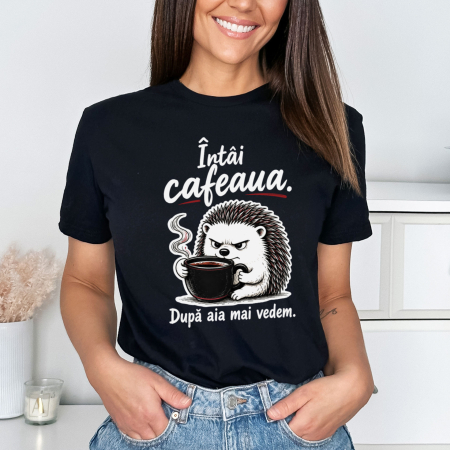 Animale - Tricou Negru Mai Intai Cafeaua - varianta pe negru