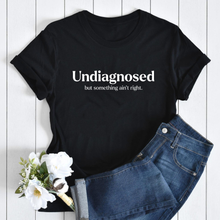 Statement - Tricouri cu Mesaj - Tricou Negru Undiagnosed