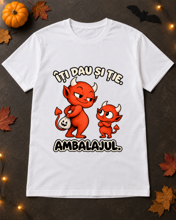 Halloween - Tricou Unisex Îți Dau Ambalajul