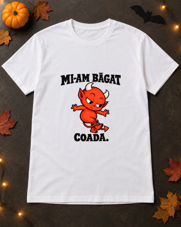 Halloween - Tricou Unisex Mi-am Băgat Coada