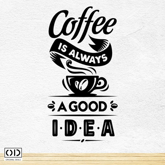 Sticker Autocolant pentru Perete sau Mobila Bucatarie, din PVC Autoadeziv, Model Cafea o Idee Buna [5]