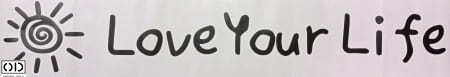 Sticker Decorativ Autocolant, Mesaj Motivational "Love your Life", 56 cm