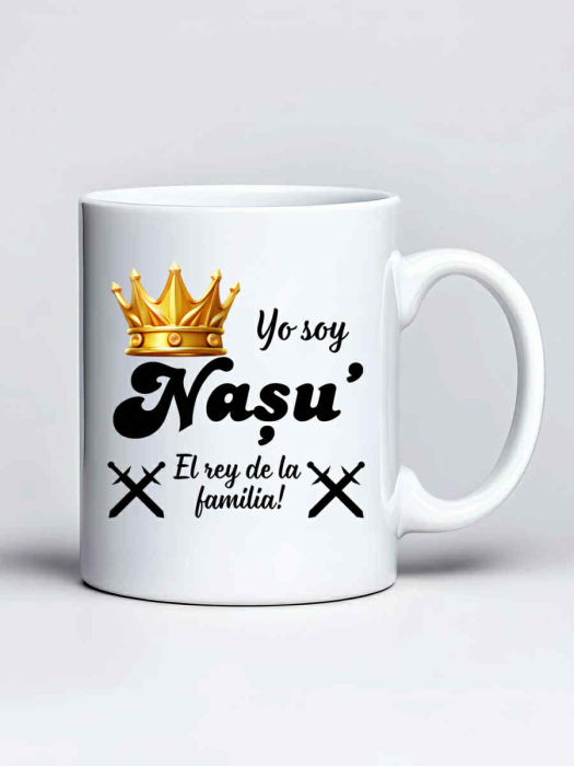 Cana personalizata - Yo soy Nasu' El rey de la familia [1]