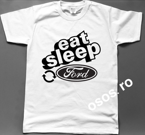 Tricou barbatesc - Eat Sleep Ford Repeat [1]