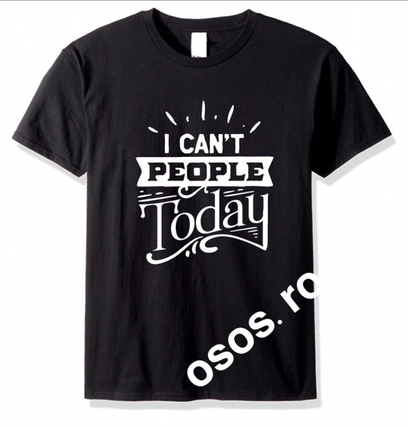 Tricou barbatesc - I can't people today [1]