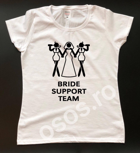 Tricou damă personalizat - Bride support team [1]