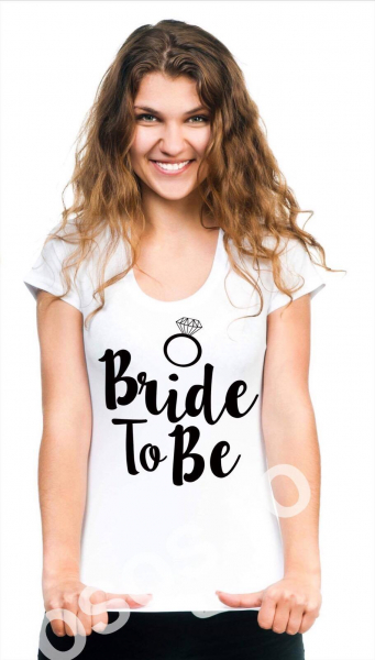 Tricou damă personalizat - Bride To BE [1]