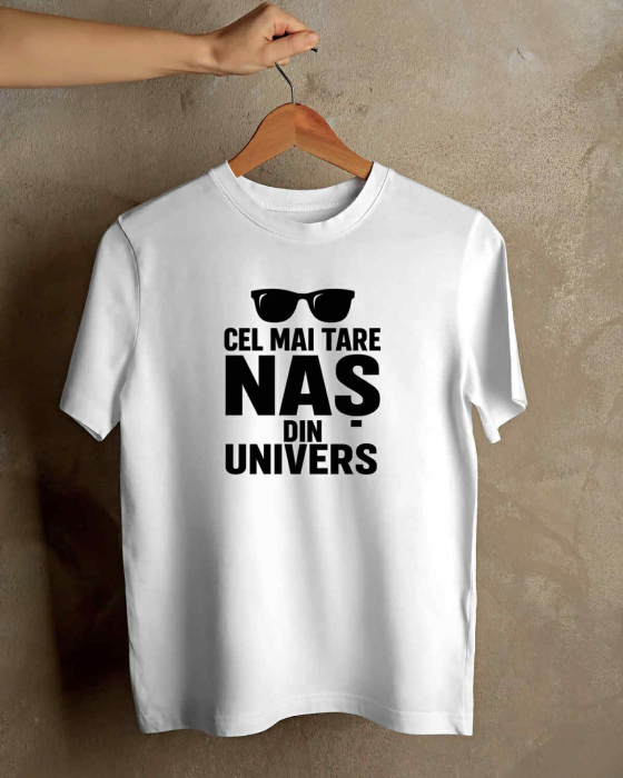 TRICOU PERSONALIZAT PENTRU BARBATI - Cel mai tare nas din univers [1]