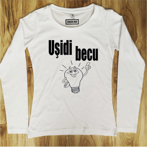 Bluze amuzante - Bluza dama - Usidi becu