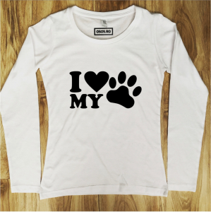 Bluze cu catei - Bluza dama - I love my dog!