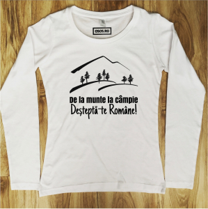 Bluze rele - Bluza dama - Desteapta-te Romane