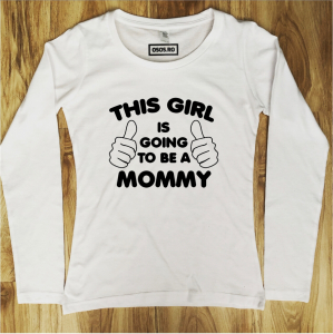 Bluze viitoare mamici - Bluza dama - This girl is going to be a mommy