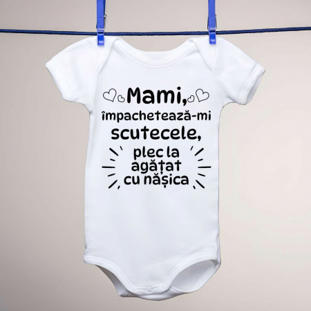 Body-uri personalizate - Body copii - Mami, impacheteaza-mi scutecele. Plec la agatat cu nasica
