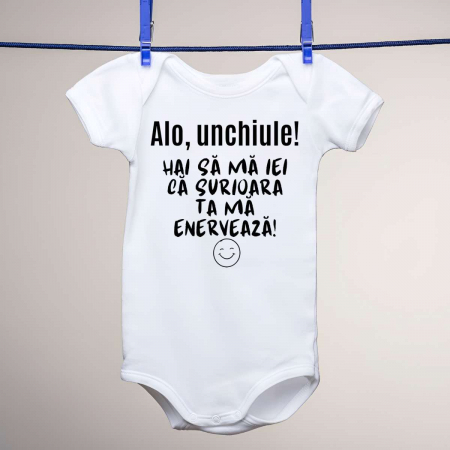 Body-uri personalizate - Body copii - Alo, unchiule! Hai sa ma iei ca surioara ta ma enerveaza