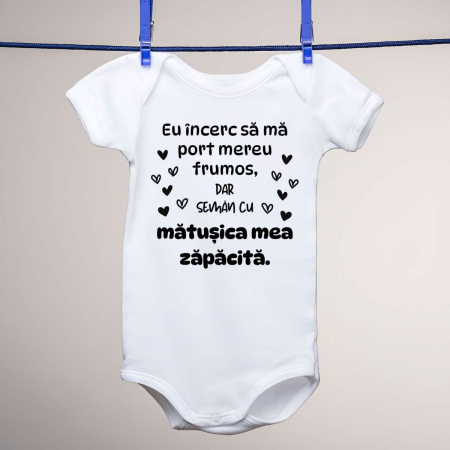 Body-uri personalizate - Body copii - Eu incerc sa ma port mereu frumos, dar seman cu matusica mea zapacita