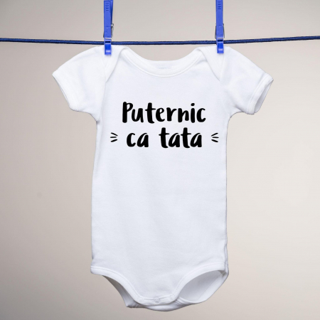 Body-uri personalizate - Body copii - Puternic ca tata