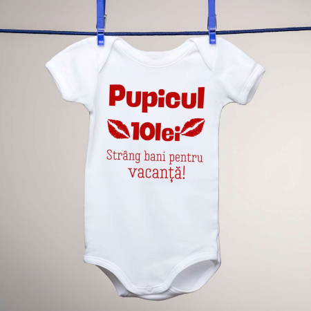 Body-uri personalizate - Body copii - Pupicul 10 lei. Strang bani pentru vacanta