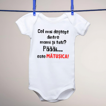 Body-uri personalizate - Body copii - Cel mai destept dintre mami si tati? Pai... este matusica