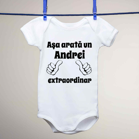 Body-uri personalizate - Body personalizat copii - Asa arata un Andrei extraordinar