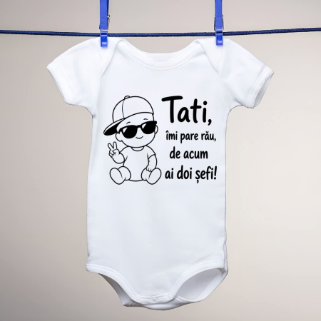 Body-uri copii personalizate - Body personalizat copii - Tati, imi pare rau, de acum ai doi sefi!