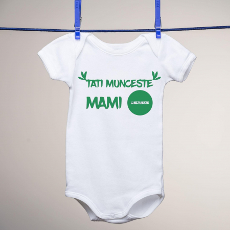 Body-uri personalizate - Body - Tati munceşte mami cheltuieşte