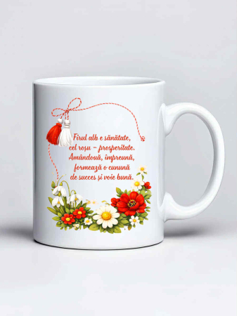 Cani Martisor - Cana personalizata - Firul alb e sanatate, cel rosu - prosperiatate.