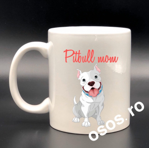 Căni personalizate - Cana personalizata - Pitbull mom