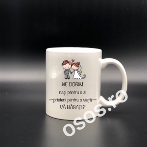 Căni personalizate - Cană personalizată - Naşi pentru o zi, prieteni pentru o viaţă