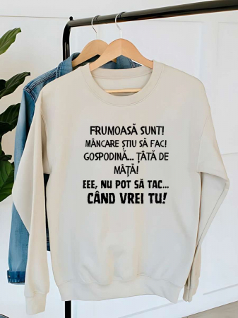 Hanorace fara gluga dama - HANORAC DAMA OVERSIZE PERSONALIZAT - Frumoasa sunt! Mancare stiu sa fac!