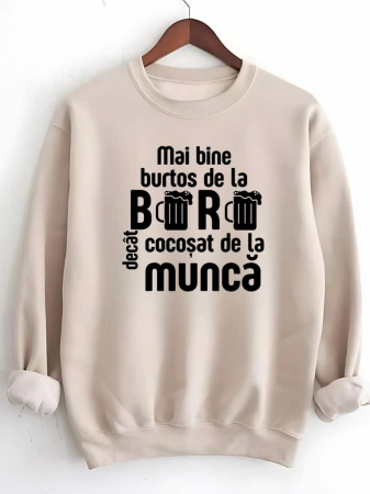 Hanorace fara gluga barbatesti - HANORAC FARA GLUGA BARBATESC PERSONALIZAT - Mai bine burtos de la bere decat cocosat de la munca