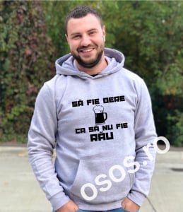 Hanorace personalizate bărbaţi - Hanorac personalizat bărbătesc - Să fie bere ca să nu fie rău
