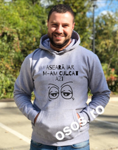 Hanorace personalizate bărbaţi - Hanorac personalizat bărbătesc - Aseara iar m-am culcat dimineata