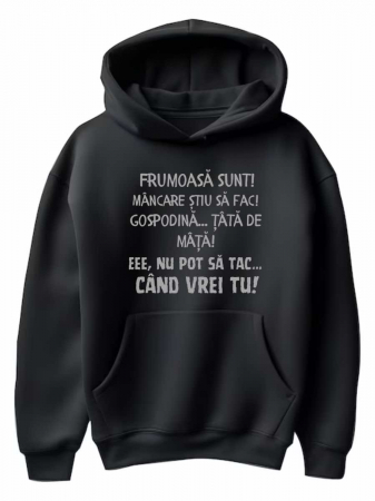 Hanorace personalizate damă - HANORAC PERSONALIZAT DAMA -  Frumoasa sunt! Mancare stiu sa fac!