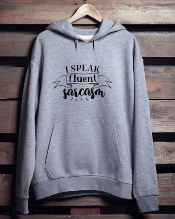 Hanorace personalizate bărbaţi - HANORAC PERSONALIZAT PENTRU BARBATI - I speak fluent sarcasm