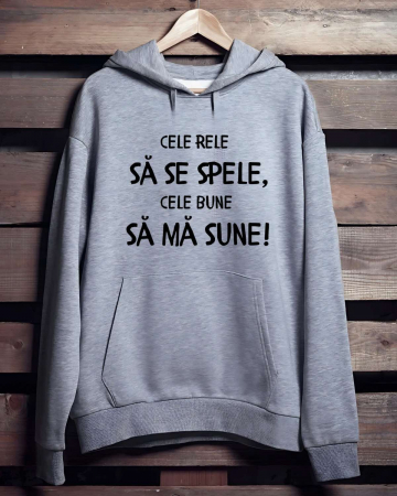 Hanorace personalizate bărbaţi - HANORAC PERSONALIZAT PENTRU BARBATI - Cele rele sa se spele, cele bune sa ma sune