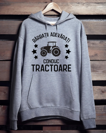 Hanorace cu Tractoare - HANORAC PERSONALIZAT PENTRU BARBATI - Barbatii adevarati conduc tractoare