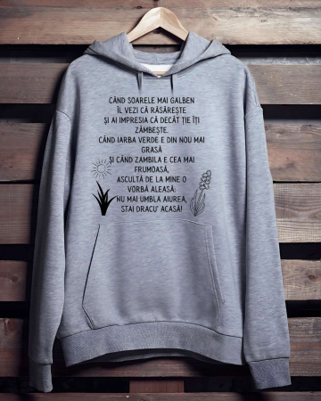 Hanorace cu gluga personalizate - HANORAC PERSONALIZAT PENTRU BARBATI - Cand soarele mai galben il vezi ca rasareste