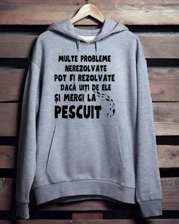 Hanorace pescari - HANORAC PERSONALIZAT PENTRU PESCARI - Multe probleme nerezolvate pot fi rezolvate daca uiti de ele si mergi la pescuit