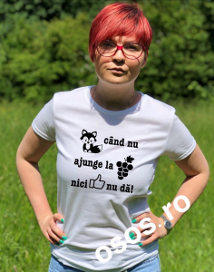 Tricouri personalizate damă - Tricou dama - Vulpea cand nu ajunge la struguri nici like nu da