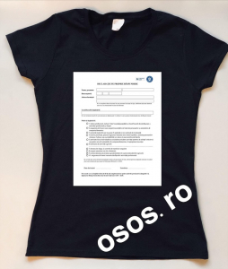 Tricouri personalizate damă - Tricou dama - Declaratie pe proprie raspundere